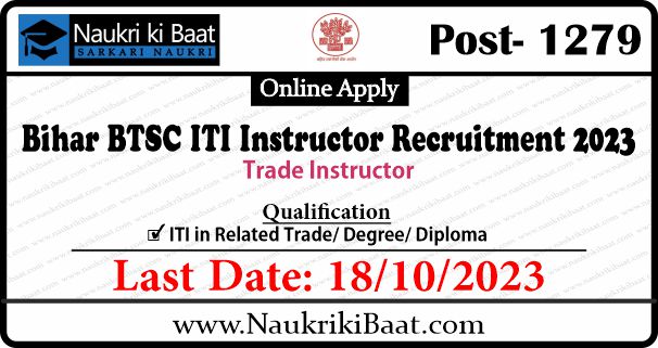 Bihar BTSC ITI Instructor Recruitment 2023