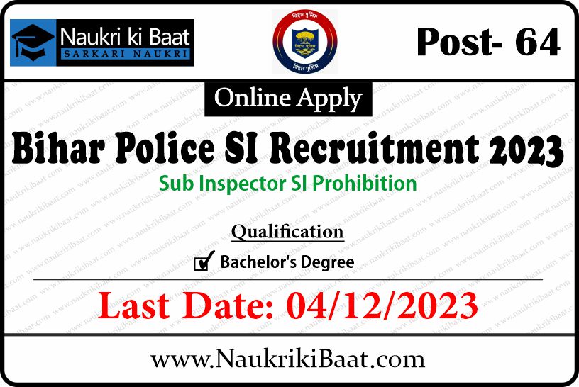 Bihar Police SI Recruitment 2023