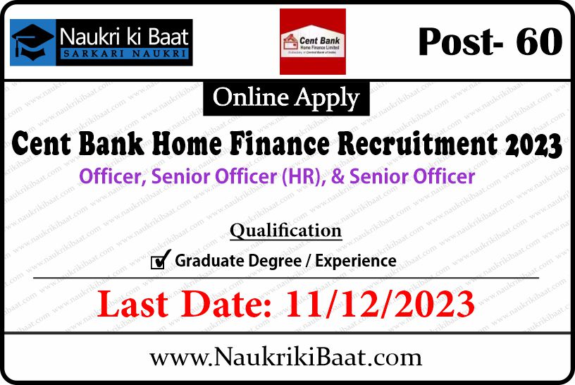 Cent Bank Home Finance Recruitment 2023