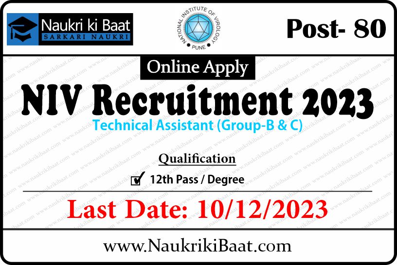 NIV Recruitment 2023 Out for 80 Post 1
